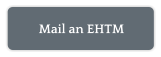 Mail an EHTM